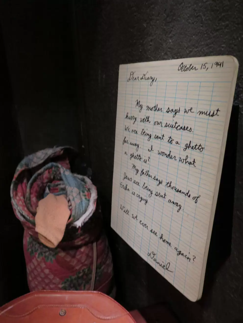 Dear Diary, My mother says we must hurry with our suitcases. We are being sent to a ghetto far away...